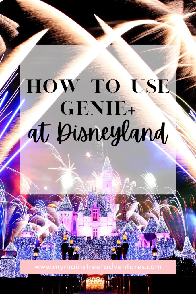 How to use genie+ at disneyland